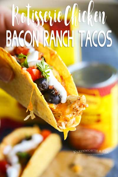 Rotisserie Chicken Bacon Ranch Tacos