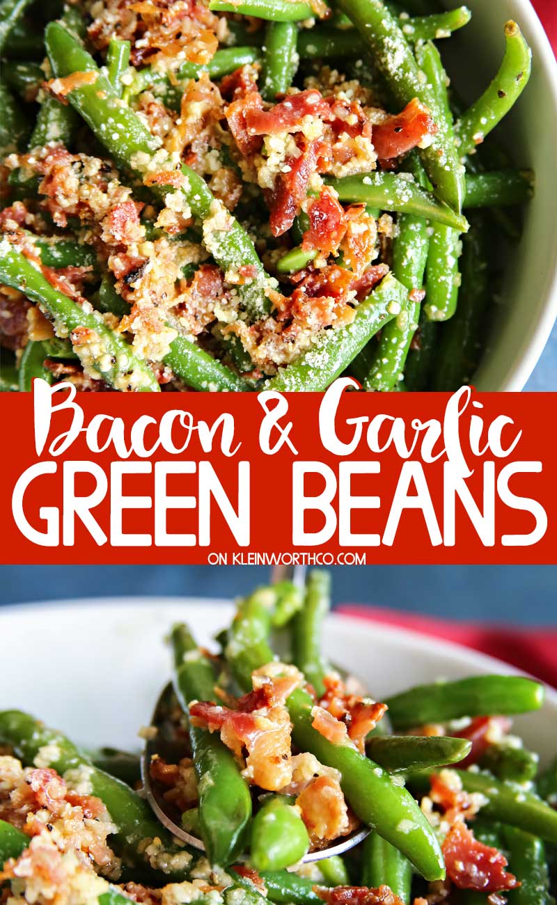 Bacon & Garlic Green Beans