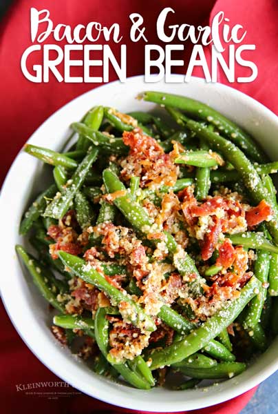 Bacon & Garlic Green Beans