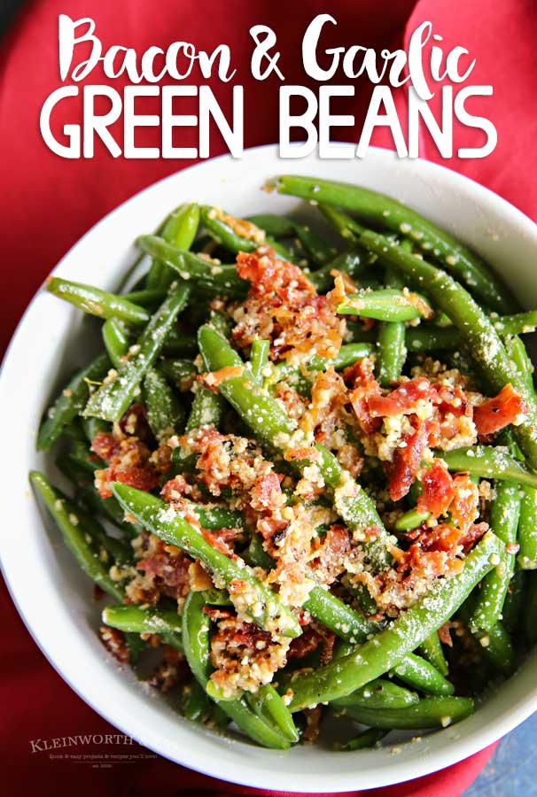 Bacon & Garlic Green Beans