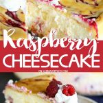 Raspberry Cheesecake Recipe