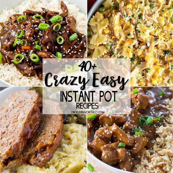 Crazy Easy Instant Pot Recipes