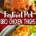 Instant Pot BBQ Chicken Thighs