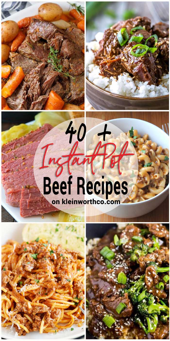 40 + Instant Pot Beef Recipes