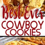 Best Ever Cowboy Cookies
