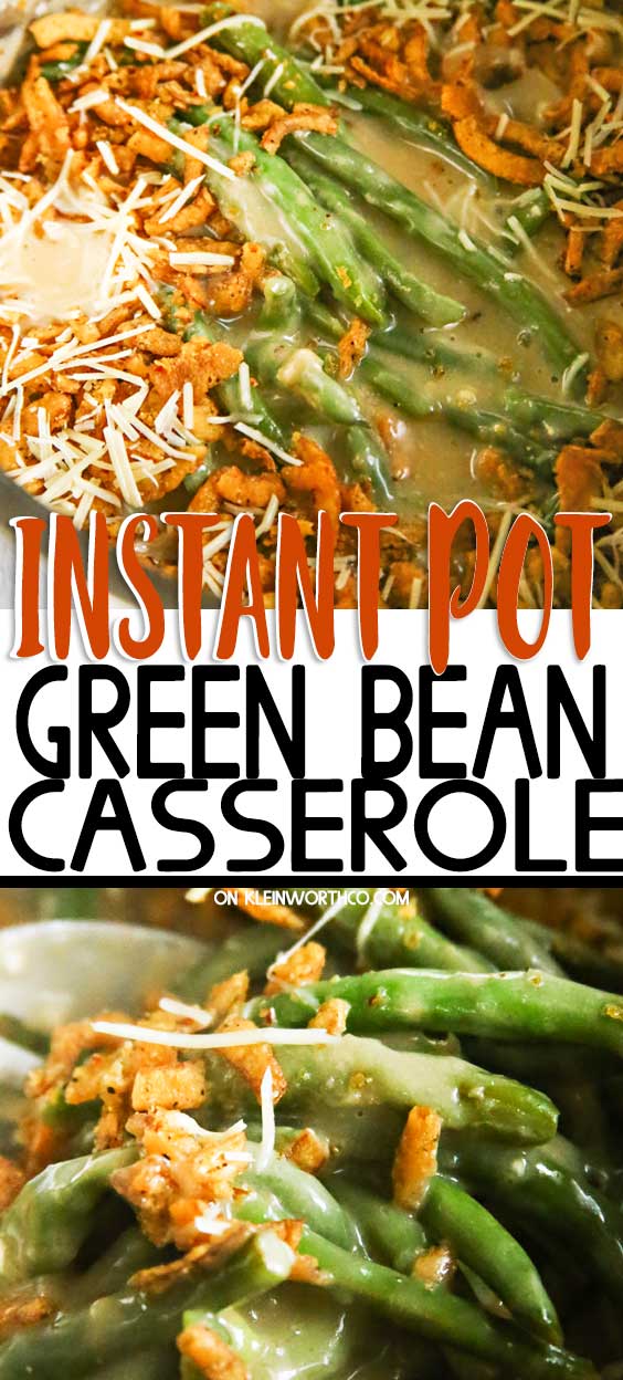 Instant Pot Green Bean Casserole