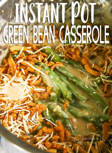 Instant Pot Green Bean Casserole