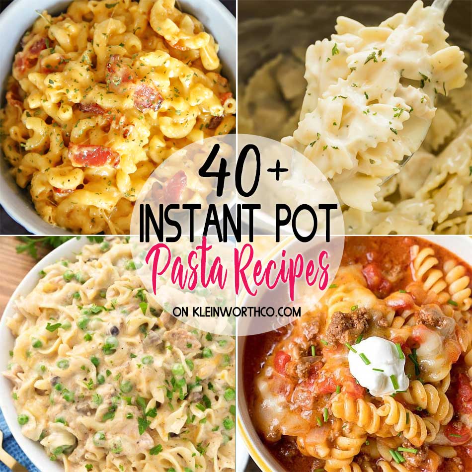 Instant Pot Pasta Recipes