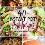 Instant Pot Pork Recipes