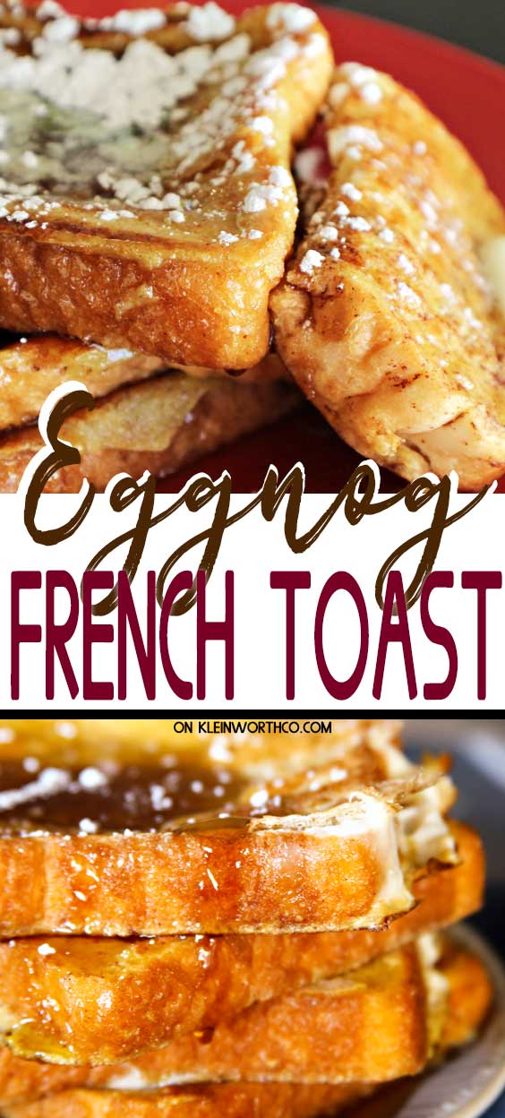 Eggnog French Toast