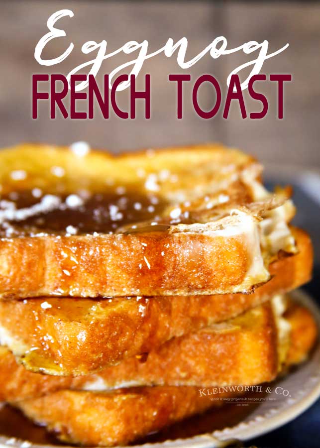 Eggnog French Toast