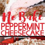 No-Bake Peppermint Cheesecake