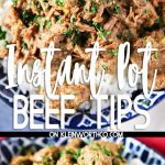 Instant Pot Beef Tips