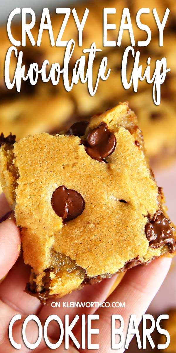 Crazy Easy recipe for Chocolate Chip Cookie Bars