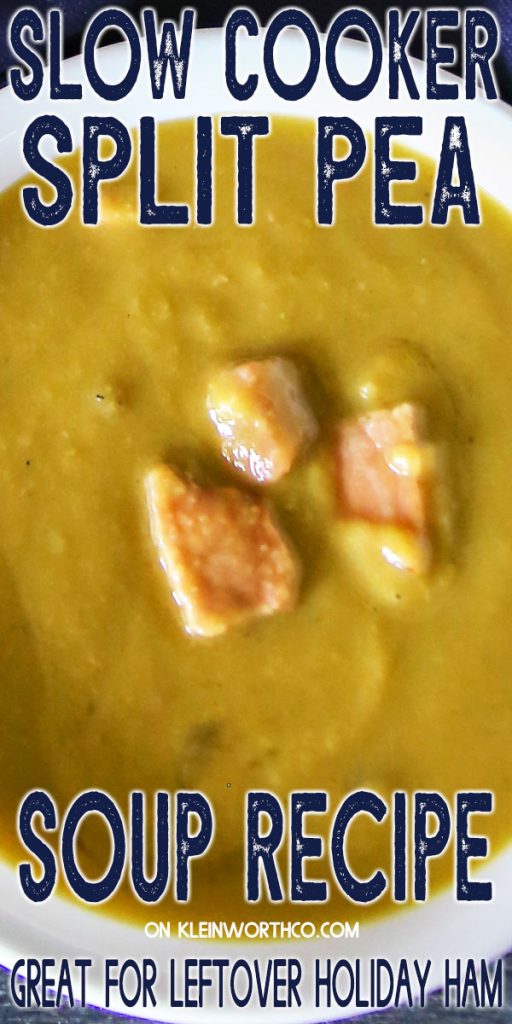 Easy Slow Cooker Split Pea Soup with Ham - Leftover Ham Soup