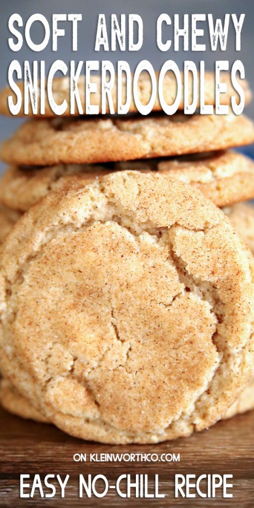 Soft and Chewy Snickerdoodle Cookie Recipe