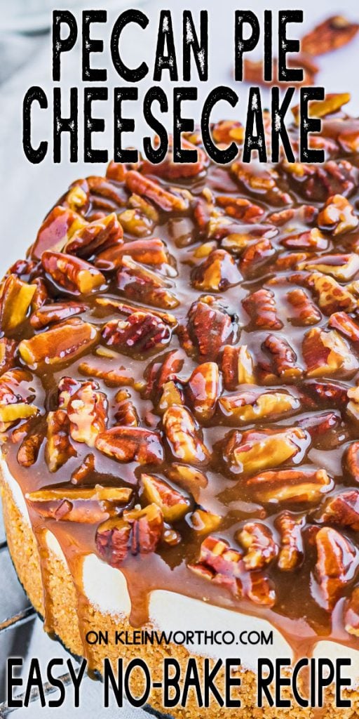 No-Bake Pecan Pie Cheesecake