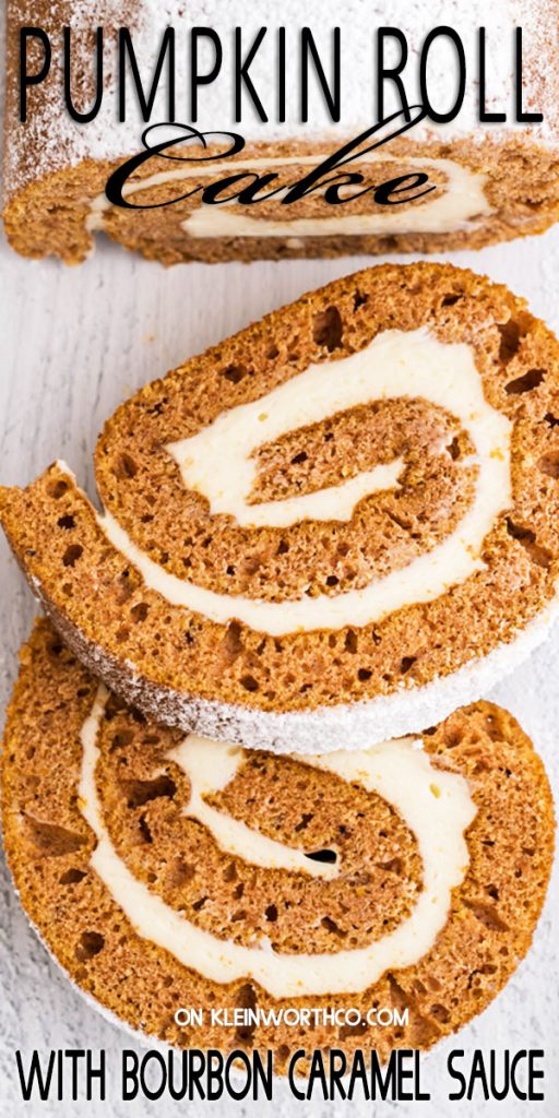 Pumpkin Roll Cake with Bourbon Caramel Sauce