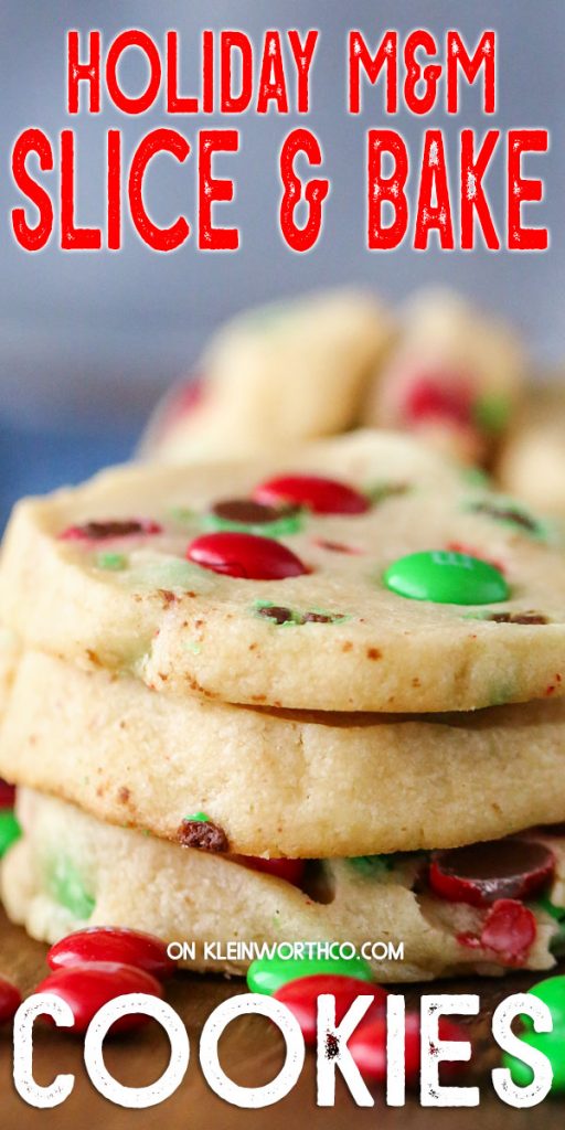 Holiday M&M Slice & Bake Cookies