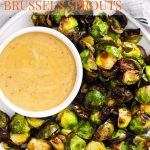 Air Fryer Brussel Sprouts with Herb Honey Mustard