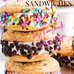 Cookie Ice Cream Sandwiches