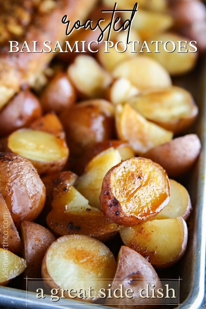 Easy Roasted Balsamic Potatoes