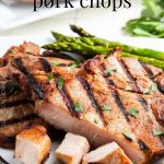 Grilled Pork Chops