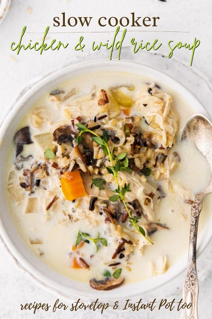 Chicken Wild Rice Soup  Slow Cooker or Instant Pot Recipe