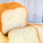 Bread Machine White Bread