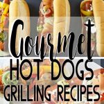 Gourmet Hot Dogs - Taste of the Frontier