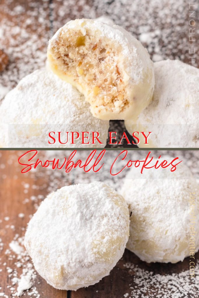 Easiest Snowball Cookies