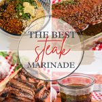 The Best Steak Marinade