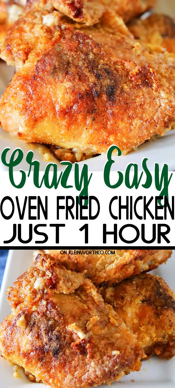 Crazy Easy Oven Fried Chicken