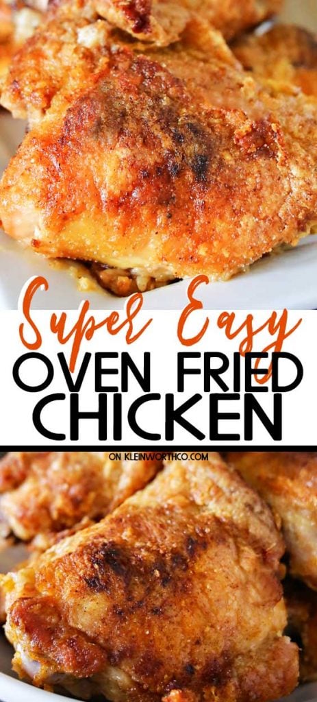 Super Easy Oven Fried Chicken