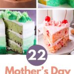 22 Beautiful Mother's Day Cake Ideas