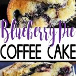 Blueberry Pie Coffee Cake