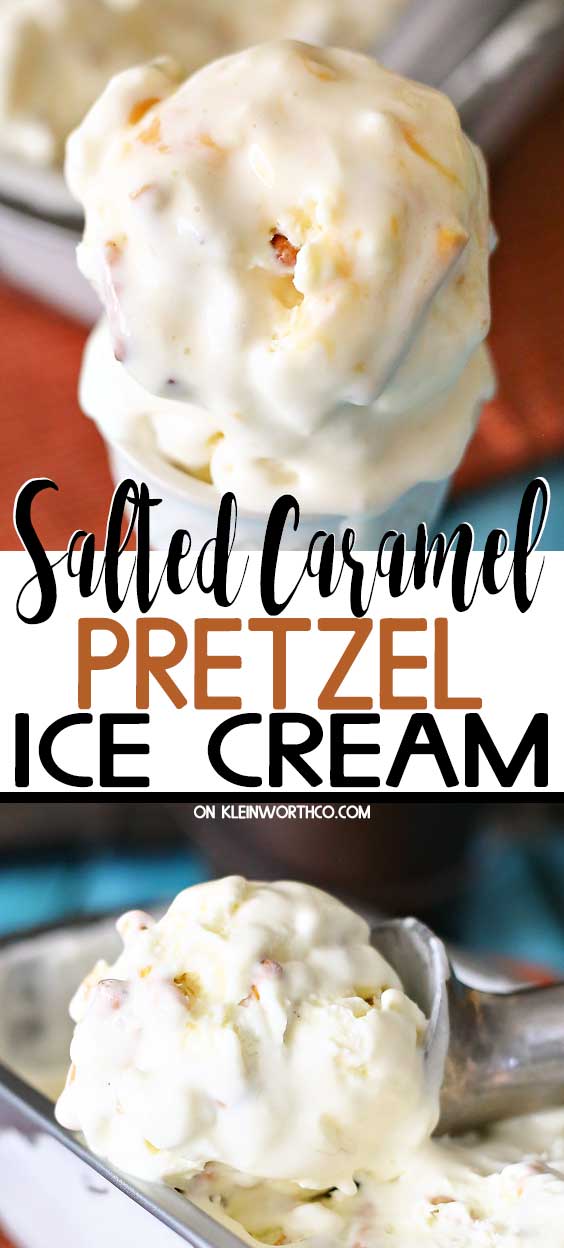 Salted Caramel Pretzel Ice Cream