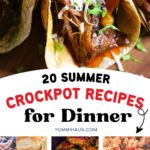 20 Summer Crockpot Recipes