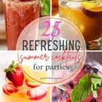 25 Refreshing Summer Cocktails For Parties