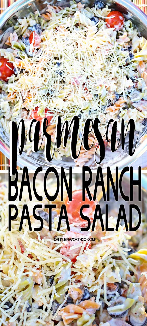 Parmesan Ranch Pasta Salad