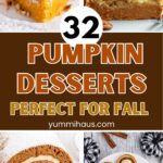 32 Pumpkin Desserts Perfect For Fall
