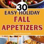 30 Easy Fall Appetizers For Any Party