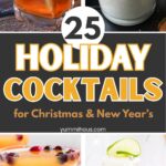 25 Holiday Cocktail Recipes