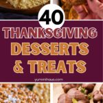 40 Easy Thanksgiving Desserts & Sweet Treats
