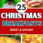 25 Sweet & Savory Christmas Breakfast Ideas