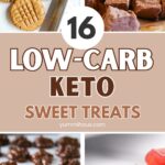 16 Keto Low-Carb Dessert Recipes & Sweet Treats