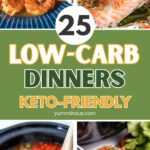 25 Low-Carb Dinner Recipes For Keto-Friendly Meal Plan