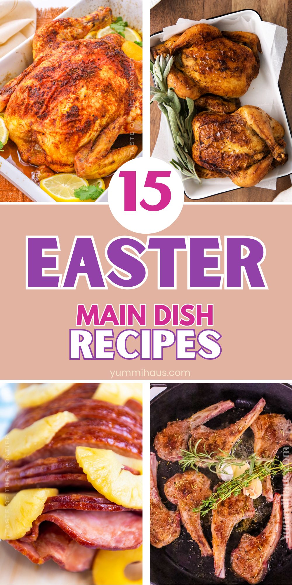 15+ Easter Dinner Recipes For Family