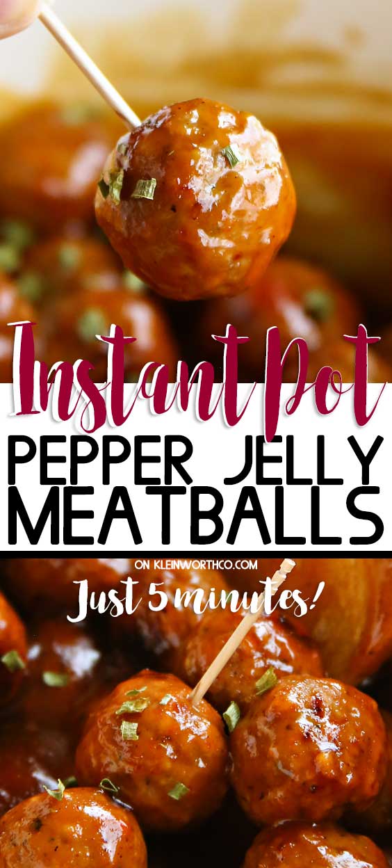 5-Minute Instant Pot Pepper Jelly Meatballs